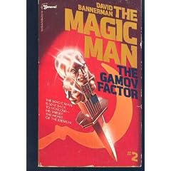Magic Man No. 2: The Gamov Factor