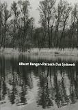 Albert Renger-Patzsch: Late Work