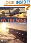 Fly the Wing, Third Edition