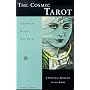 The Cosmic Tarot: Signposts Along the Path