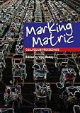 Marking matric : colloquium proceedings