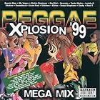 Reggae Xplosion '99 by Various Artists - International - Reggae - General