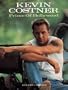 Kevin Costner: Prince of Hollywood