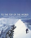 Review Collins  / To the Top of the World: Climbing the World's 14 Highest Mountains