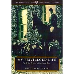My Privileged Life: With the Scarteen Black and Tans