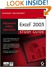 Microsoft Office Specialist: Excel 2003 Study Guide