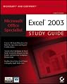 Microsoft Office Specialist: Excel 2003 Study Guide