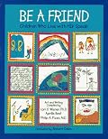 Be a Friend: Children Who Live With HIV Speak (An Albert Whitman Prairie Book)