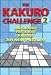 Books : The Kakuro Challenge: 201 Puzzles! (Kakuro Challenge)
