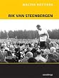 Rik van Steenbergen. Das Ass der Asse