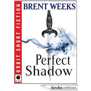 Perfect Shadow - Brent Weeks