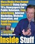 Inside Stuff: Mass Media Pros Reveal The Secrets Of Using Radio, TV & Newspapers For Public Relations, Free  Advertising, Internet Marketing, Website Promotion, and Small Business Publicity