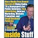 Inside Stuff: Mass Media Pros Reveal The Secrets Of Using Radio, TV & Newspapers For Public Relations, Free  Advertising, Internet Marketing, Website Promotion, and Small Business Publicity
