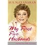 My First Five Husbands..: And the Ones Who Got Away