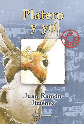 Platero y Yo (Spanish Edition)