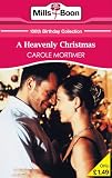 A Heavenly Christmas (100th Birthday Collection 22)