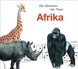 Die Stimmen der Tiere 2 - Afrika