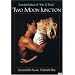 Two Moon Junction