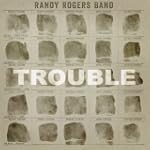 Trouble