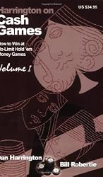 Cash Games (How to Win at No-Limit Hold'em Money Games) Vol. 1