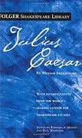 Julius Caesar (New Folger Library Shakespeare)