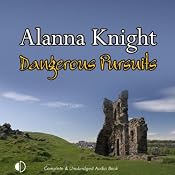 Dangerous Pursuits | [Alanna Knight]