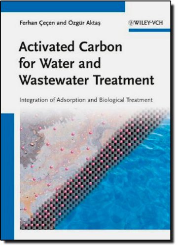 activated carbon for water and wastewater treatment integration of adsorption and biological treatment