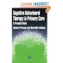 Cognitive Behaviour Therapy in Primary Care