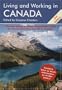 Living and Working in Canada: A Survival Handbook (Living & Working in Canada)
