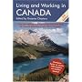 Living and Working in Canada (Living & Working in Canada)