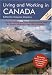 Living and Working in Canada (Living & Working in Canada)