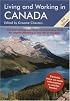 Living and Working in Canada, Third Edition: A Survival Handbook (Living & Working in Canada)