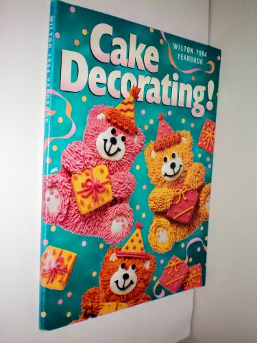 Wilton 1994 Yearbook of Cake Decorating