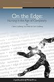 On The Edge: Nursing In The Age Of Complexity