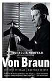 Von Braun: Dreamer of Space, Engineer of War (Vintage)
