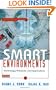 Smart Environments: Technology, Protocols and Applications (Wiley Series on Parallel and Distributed Computing)