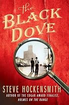 The Black Dove: A "Holmes on the Range" Mystery (Holmes on the Range Mysteries)