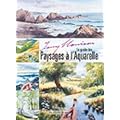 Le guide des paysages � l'aquarelle