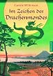 Im Zeichen des Drachenmondes