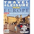 Travel and Leisure, Europe, May 2008 Issue by Europe Travel Books