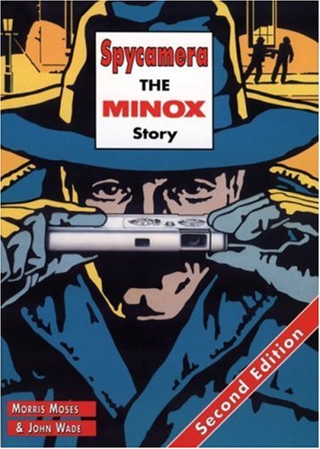 Books: Spycamera. The Minox Story. Second Edition