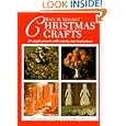 Easy and Elegant Christmas Crafts: 25 Simple Projects With Step-By-Step Instructions by Deborah Schneebeli-Morrell