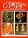 Books : Easy & Elegant Christmas Crafts: 25 Simple Projects With Step-By-Step Instructions