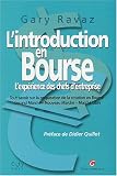 L\'introduction en Bourse : L\'expérience des chefs d\'entreprises