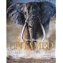 Untamed: Animals in the Wild