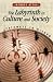 Book The Labyrinth in Culture and Society: Pathways to Wisdom