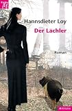 Der L&auml;chler. - Hannsdieter Loy