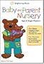 Baby and Parent Nursery - Ages & Stages Playtime