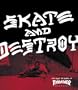 Thrasher Skate and Destroy: The First 25 Years of Thrasher Magazine (High Speed Productions)