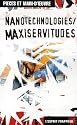 Nanotechnologies, maxiservitudes